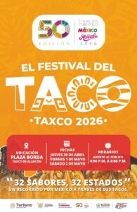Taxco se llena de sabor con el “Festival del Taco” durante el Tianguis Turístico 2026